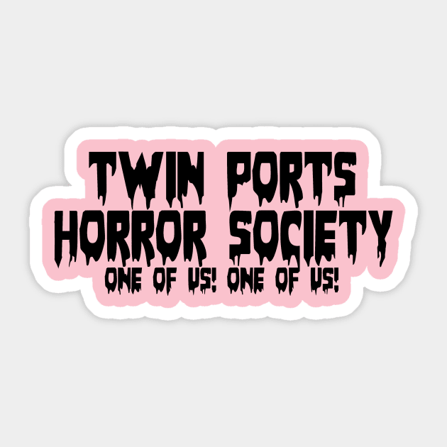 TPHS One of Us Logo Sticker by Twin Ports Horror Society